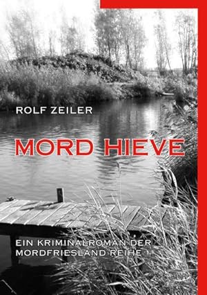 Immagine del venditore per Mord Hieve venduto da BuchWeltWeit Ludwig Meier e.K.
