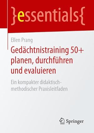 Imagen del vendedor de Gedchtnistraining 50+ planen, durchfhren und evaluieren a la venta por BuchWeltWeit Ludwig Meier e.K.