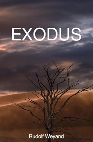 Seller image for EXODUS for sale by BuchWeltWeit Ludwig Meier e.K.