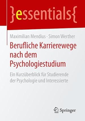 Bild des Verkufers fr Berufliche Karrierewege nach dem Psychologiestudium zum Verkauf von BuchWeltWeit Ludwig Meier e.K.