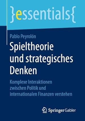 Seller image for Spieltheorie und strategisches Denken for sale by BuchWeltWeit Ludwig Meier e.K.