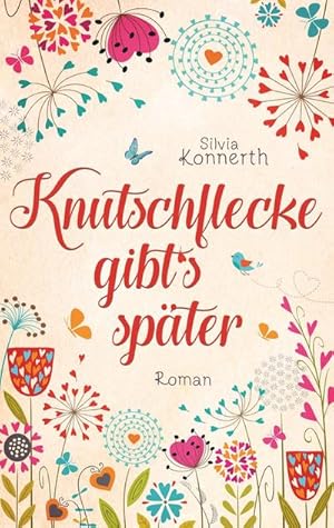 Seller image for Knutschflecke gibt's spter for sale by BuchWeltWeit Ludwig Meier e.K.