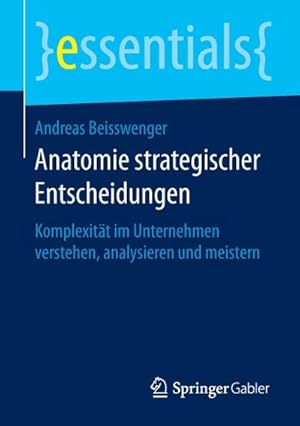 Seller image for Anatomie strategischer Entscheidungen for sale by BuchWeltWeit Ludwig Meier e.K.