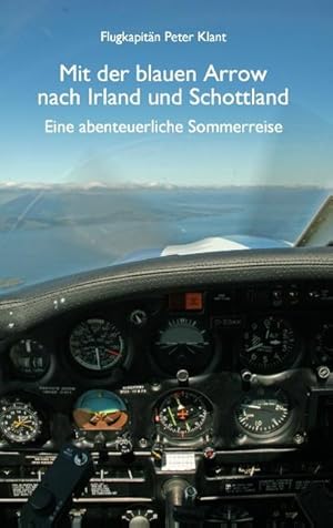 Seller image for Mit der blauen Arrow nach Irland und Schottland for sale by BuchWeltWeit Ludwig Meier e.K.