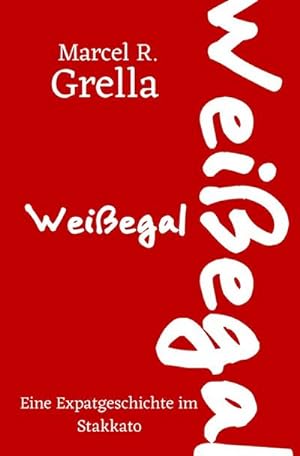 Seller image for Weiegal for sale by BuchWeltWeit Ludwig Meier e.K.