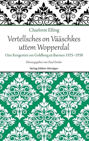 Immagine del venditore per Vertellsches on Vschkes uttem Wopperdal venduto da BuchWeltWeit Ludwig Meier e.K.