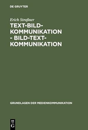 Imagen del vendedor de Text-Bild-Kommunikation - Bild-Text-Kommunikation a la venta por BuchWeltWeit Ludwig Meier e.K.