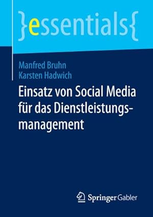 Immagine del venditore per Einsatz von Social Media fr das Dienstleistungsmanagement venduto da BuchWeltWeit Ludwig Meier e.K.