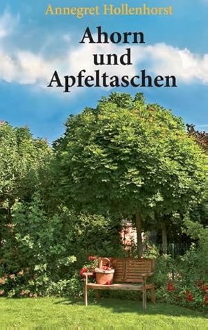 Seller image for Ahorn und Apfeltaschen for sale by BuchWeltWeit Ludwig Meier e.K.