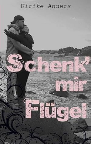 Bild des Verkufers fr Schenk' mir Flgel zum Verkauf von BuchWeltWeit Ludwig Meier e.K.