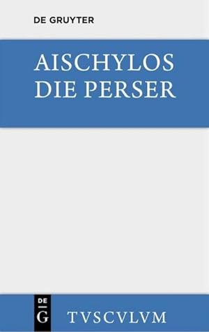 Image du vendeur pour Die Perser mis en vente par BuchWeltWeit Ludwig Meier e.K.