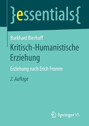 Bild des Verkufers fr Kritisch-Humanistische Erziehung zum Verkauf von BuchWeltWeit Ludwig Meier e.K.