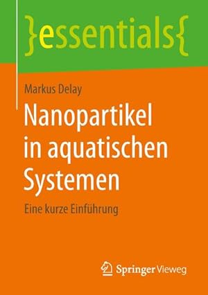 Bild des Verkufers fr Nanopartikel in aquatischen Systemen zum Verkauf von BuchWeltWeit Ludwig Meier e.K.