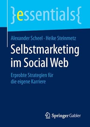 Seller image for Selbstmarketing im Social Web for sale by BuchWeltWeit Ludwig Meier e.K.