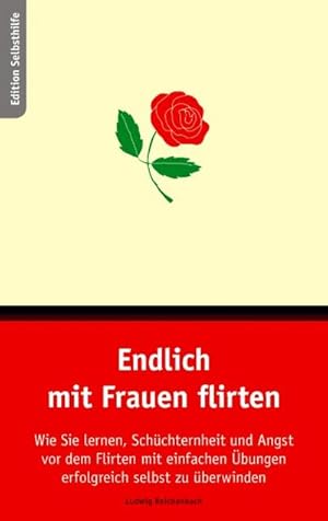 Seller image for Endlich mit Frauen flirten for sale by BuchWeltWeit Ludwig Meier e.K.