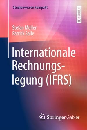 Bild des Verkufers fr Internationale Rechnungslegung (IFRS) zum Verkauf von BuchWeltWeit Ludwig Meier e.K.