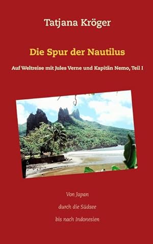 Bild des Verkufers fr Die Spur der Nautilus zum Verkauf von BuchWeltWeit Ludwig Meier e.K.