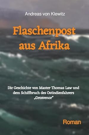 Imagen del vendedor de Flaschenpost aus Afrika a la venta por BuchWeltWeit Ludwig Meier e.K.