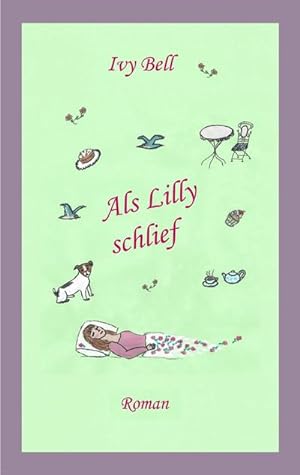 Imagen del vendedor de Als Lilly schlief a la venta por BuchWeltWeit Ludwig Meier e.K.