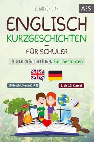 Imagen del vendedor de Englisch Kurzgeschichten fr Schler a la venta por BuchWeltWeit Ludwig Meier e.K.