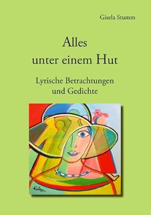 Seller image for Alles unter einem Hut for sale by BuchWeltWeit Ludwig Meier e.K.