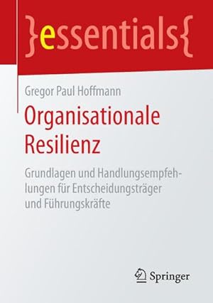 Seller image for Organisationale Resilienz for sale by BuchWeltWeit Ludwig Meier e.K.