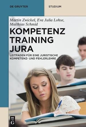 Bild des Verkufers fr Kompetenztraining Jura zum Verkauf von BuchWeltWeit Ludwig Meier e.K.