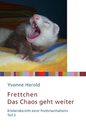 Image du vendeur pour Frettchen - Das Chaos geht weiter mis en vente par BuchWeltWeit Ludwig Meier e.K.