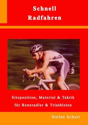 Image du vendeur pour Schnell Radfahren mis en vente par BuchWeltWeit Ludwig Meier e.K.