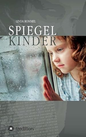 Immagine del venditore per Spiegelkinder venduto da BuchWeltWeit Ludwig Meier e.K.