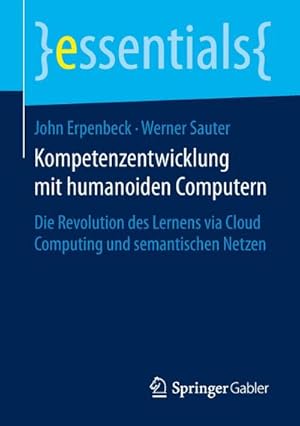 Seller image for Kompetenzentwicklung mit humanoiden Computern for sale by BuchWeltWeit Ludwig Meier e.K.