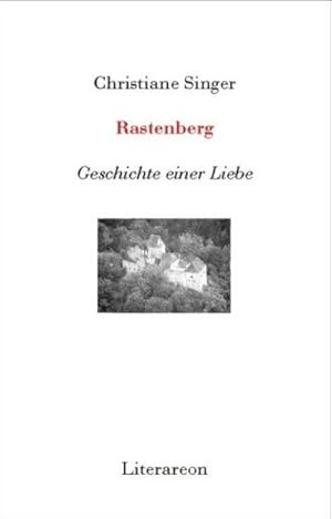 Bild des Verkufers fr Rastenberg zum Verkauf von BuchWeltWeit Ludwig Meier e.K.