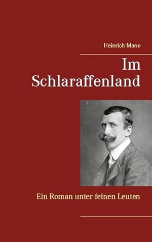 Bild des Verkufers fr Im Schlaraffenland zum Verkauf von BuchWeltWeit Ludwig Meier e.K.