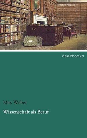 Bild des Verkufers fr Wissenschaft als Beruf zum Verkauf von BuchWeltWeit Ludwig Meier e.K.