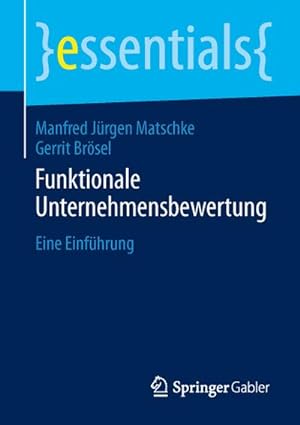 Bild des Verkufers fr Funktionale Unternehmensbewertung zum Verkauf von BuchWeltWeit Ludwig Meier e.K.