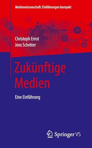 Bild des Verkufers fr Zuknftige Medien zum Verkauf von BuchWeltWeit Ludwig Meier e.K.