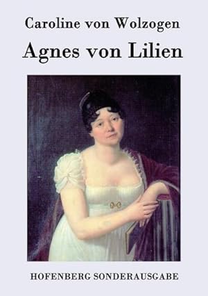 Imagen del vendedor de Agnes von Lilien a la venta por BuchWeltWeit Ludwig Meier e.K.