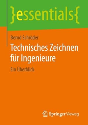 Immagine del venditore per Technisches Zeichnen fr Ingenieure venduto da BuchWeltWeit Ludwig Meier e.K.