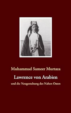 Bild des Verkufers fr Lawrence von Arabien zum Verkauf von BuchWeltWeit Ludwig Meier e.K.