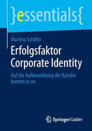 Immagine del venditore per Erfolgsfaktor Corporate Identity venduto da BuchWeltWeit Ludwig Meier e.K.