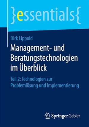 Bild des Verkufers fr Management- und Beratungstechnologien im berblick zum Verkauf von BuchWeltWeit Ludwig Meier e.K.