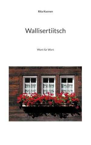 Seller image for Wallisertiitsch for sale by BuchWeltWeit Ludwig Meier e.K.