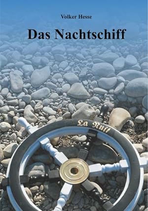 Bild des Verkufers fr Das Nachtschiff zum Verkauf von BuchWeltWeit Ludwig Meier e.K.