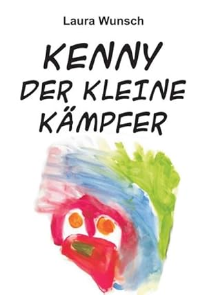 Imagen del vendedor de Kenny der kleine Kmpfer a la venta por BuchWeltWeit Ludwig Meier e.K.