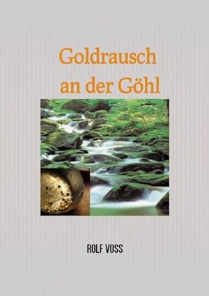 Seller image for Goldrausch an der Ghl for sale by BuchWeltWeit Ludwig Meier e.K.