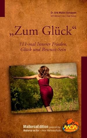 Bild des Verkufers fr Zum Glck zum Verkauf von BuchWeltWeit Ludwig Meier e.K.