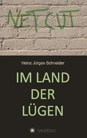 Imagen del vendedor de Im Land der Lgen a la venta por BuchWeltWeit Ludwig Meier e.K.
