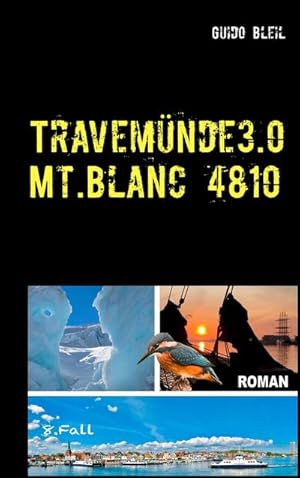 Seller image for Travemnde 3.0 Mt.Blanc 4810 for sale by BuchWeltWeit Ludwig Meier e.K.