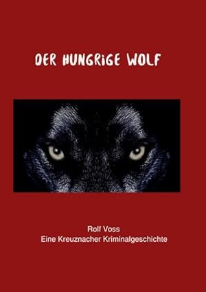 Seller image for Der Hungrige Wolf for sale by BuchWeltWeit Ludwig Meier e.K.