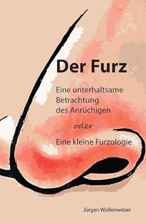 Image du vendeur pour Der Furz mis en vente par BuchWeltWeit Ludwig Meier e.K.
